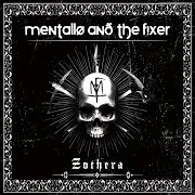 Mentallo & The Fixer
